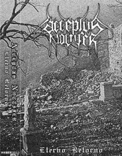 Acceptus Noctifer : Eterno Retorno